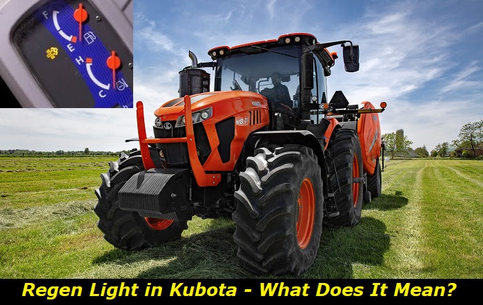 regen light in kubota meaning